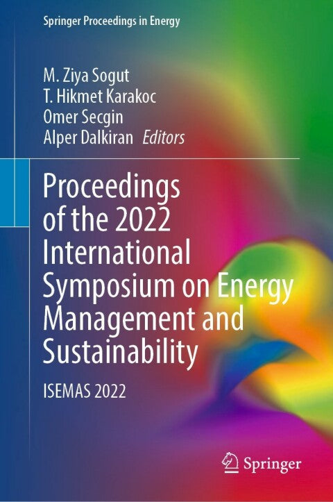 2022 International Symposium on Energy Management and Sustainability: Proceedings of ISEMAS 2022