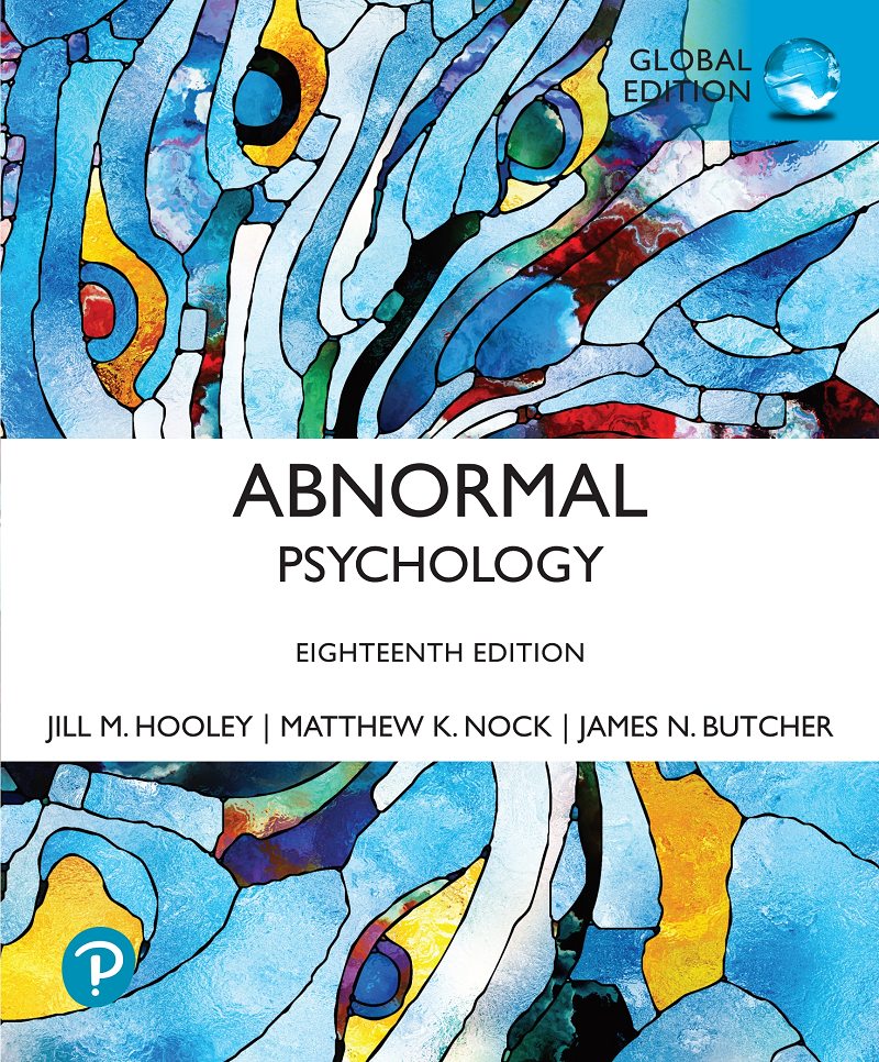 Abnormal Psychology Global Edition 18th Edition