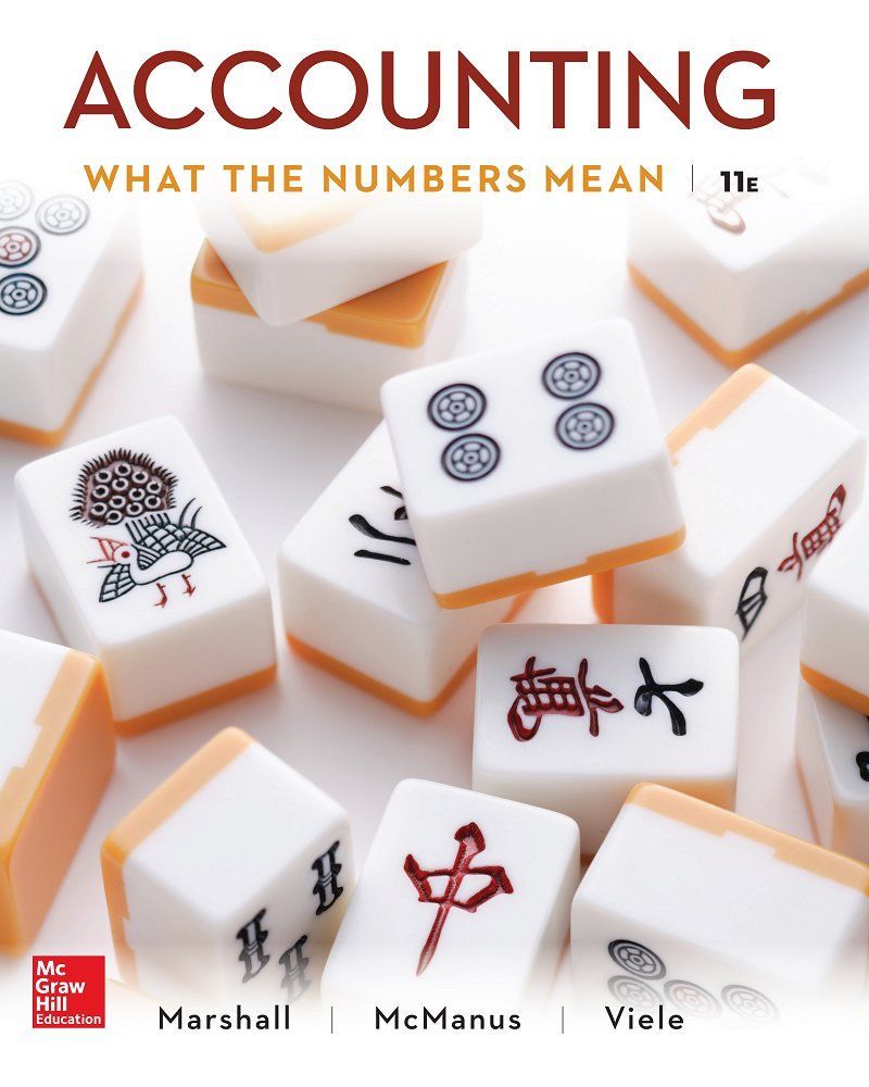 Accounting What the Numbers Mean 11th Edition