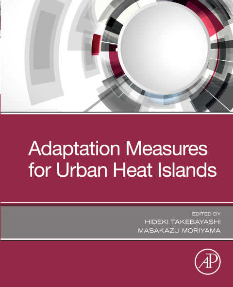 Adaptation Measures for Urban Heat Islands: 1st Edition