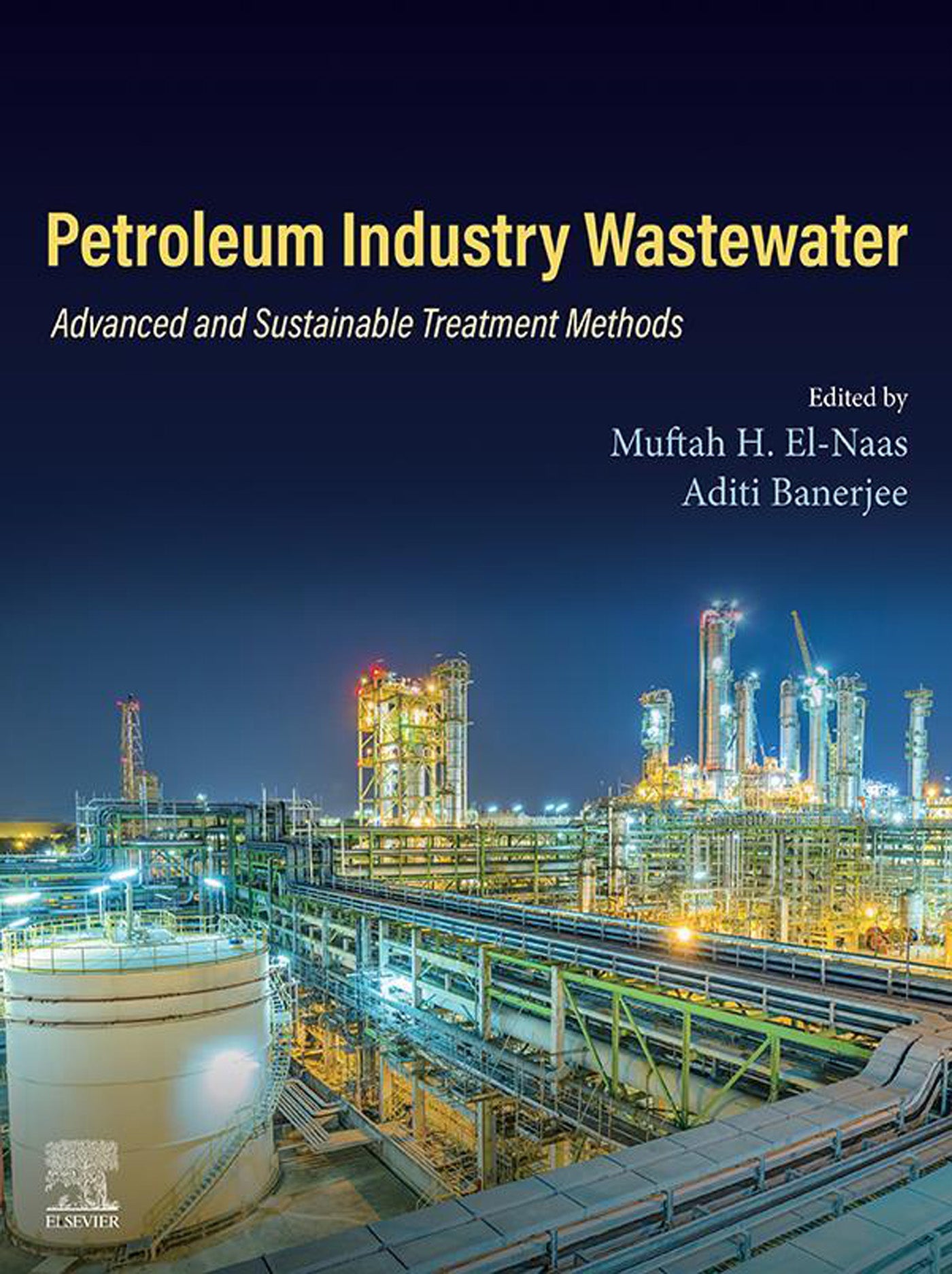 Advanced and Sustainable Treatment Methods for Petroleum Industry Wastewater