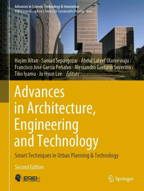 Advances in Architecture, Engineering, and Technology: Smart Techniques in Urban Planning (2nd Edition)