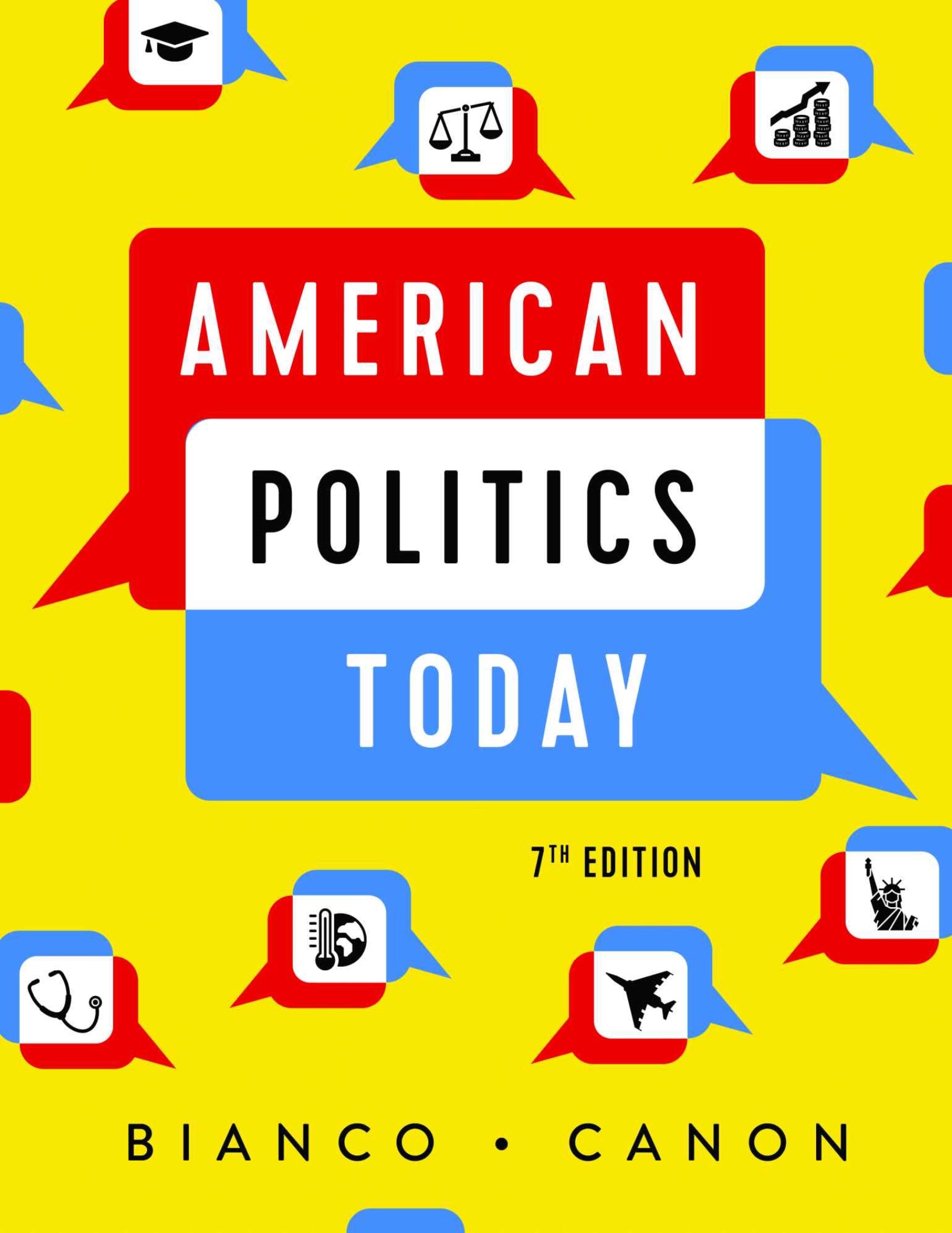 American Government and Politics Today: The Essentials, 2022-2024 Edition