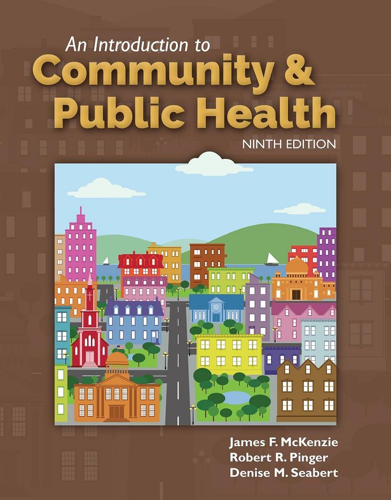 An Introduction to Community & Public Health 9th Edition