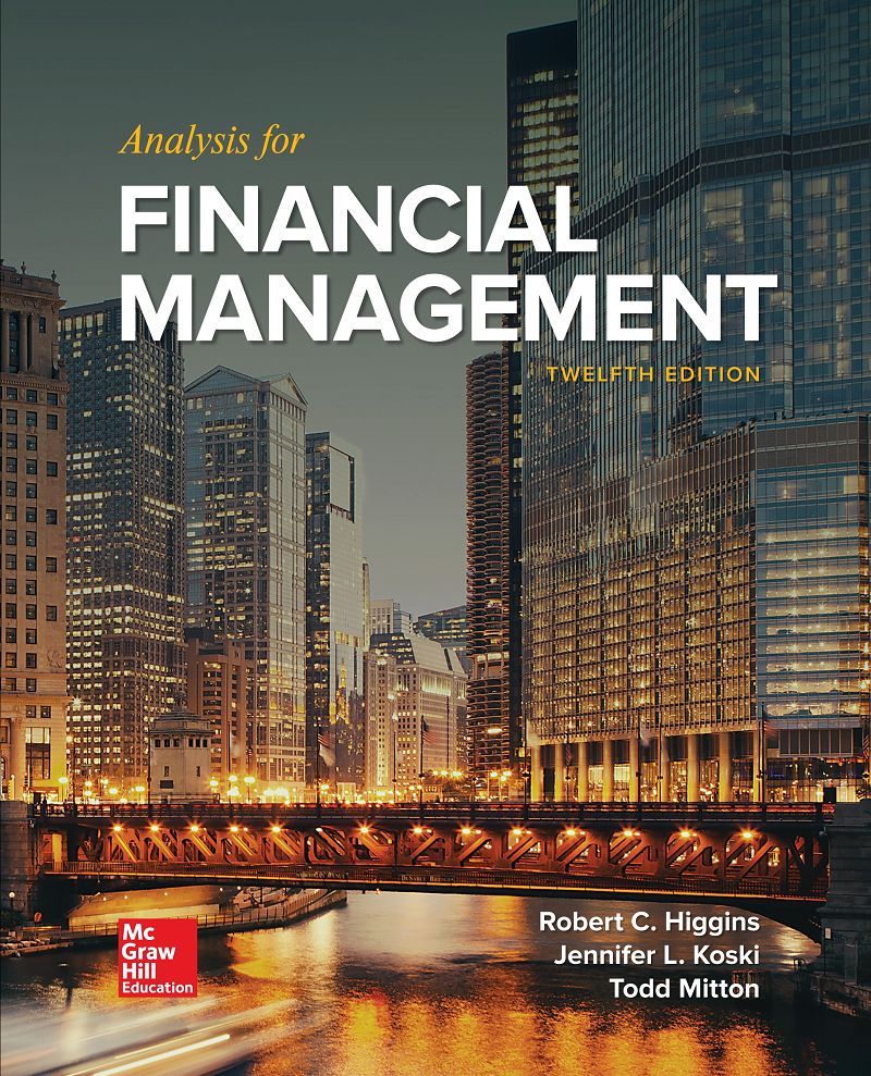 Analysis for Financial Management 12th Edition