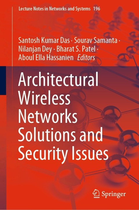 Architectural Wireless Network Solutions and Security Issues