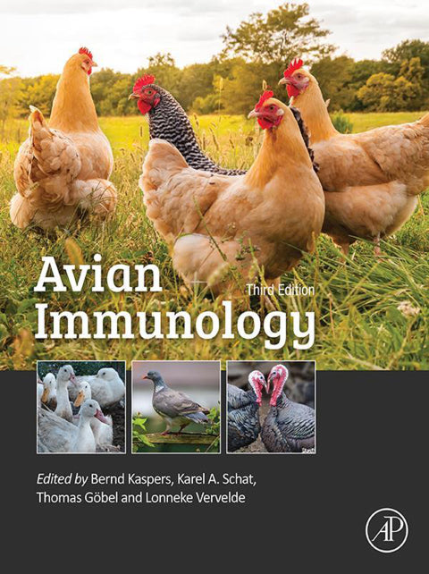 Avian Immunology 3rd Edition: A Comprehensive Guide to Avian Immune System