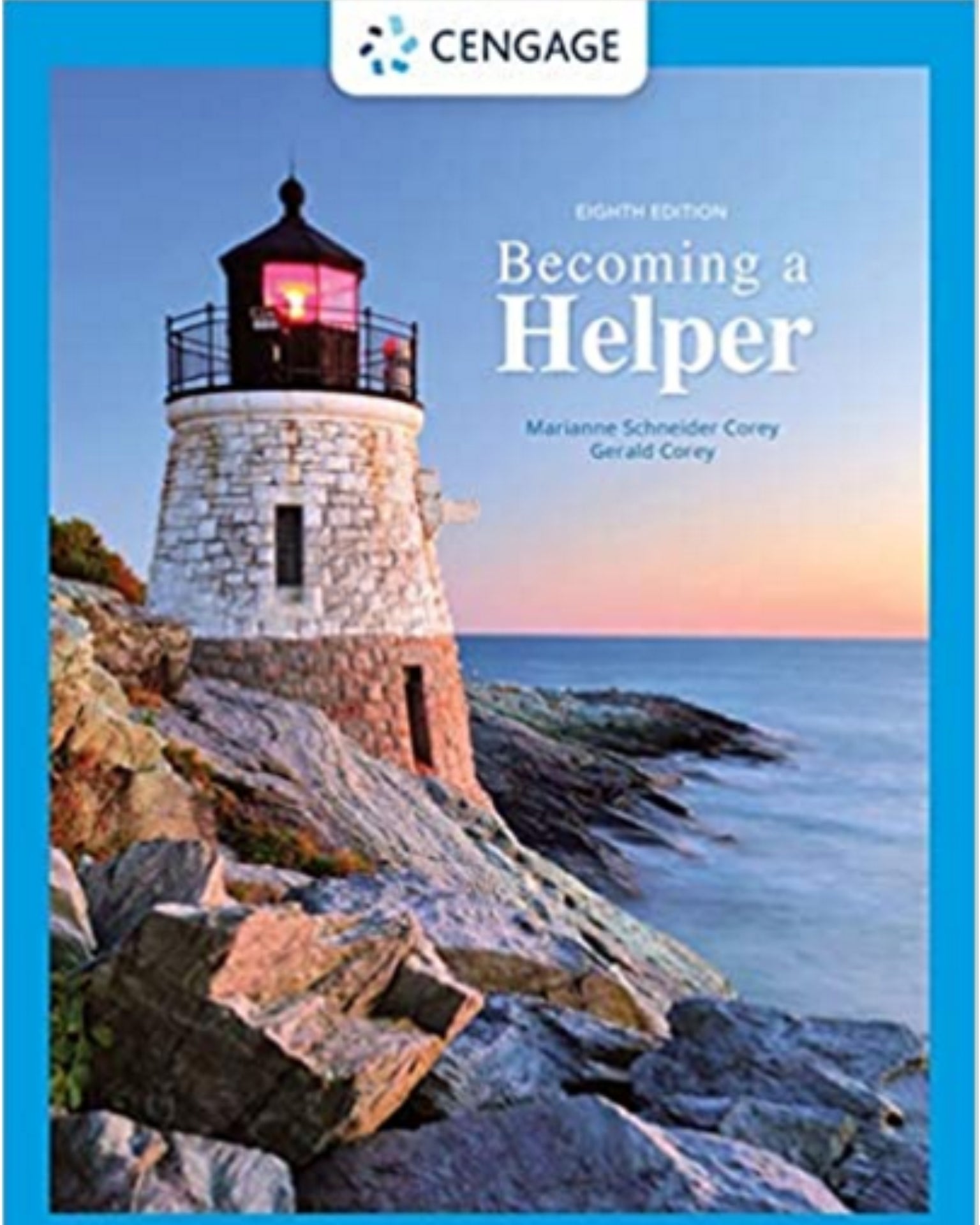 Becoming A Helper 8th Edition