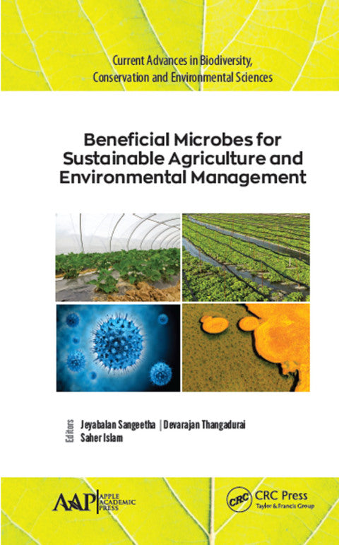 Beneficial Microbes for Sustainable Agriculture and Environmental Management, 1st Edition