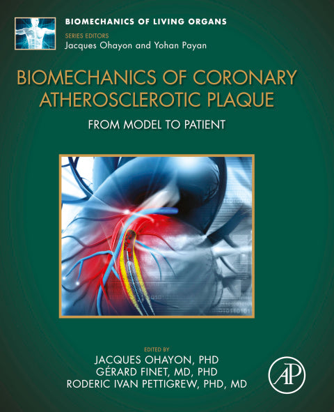 Biomechanics of Coronary Atherosclerotic Plaque: From Model to Patient