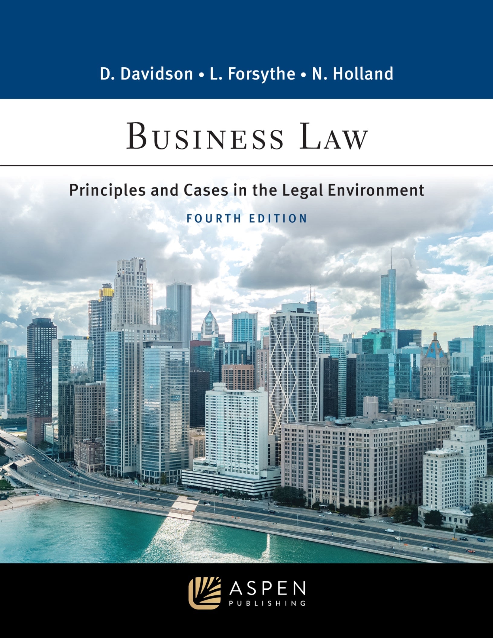 Business Law Principles and Cases in the Legal Environment 4th Edition