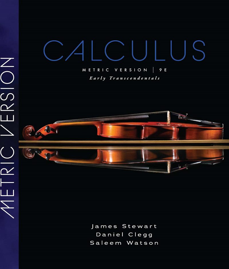 Calculus, Early Transcendentals, International Metric Edition 9th Edition