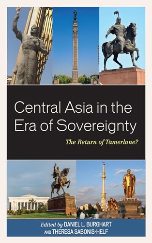 Central Asia's Sovereignty: The Legacy of Tamerlane in the Modern Era