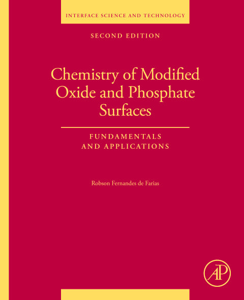 Chemistry of Modified Oxide and Phosphate Surfaces: Fundamentals and Applications, 2nd Edition