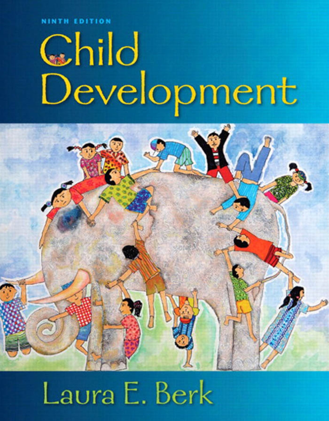 Child Development Ninth 9th Edition