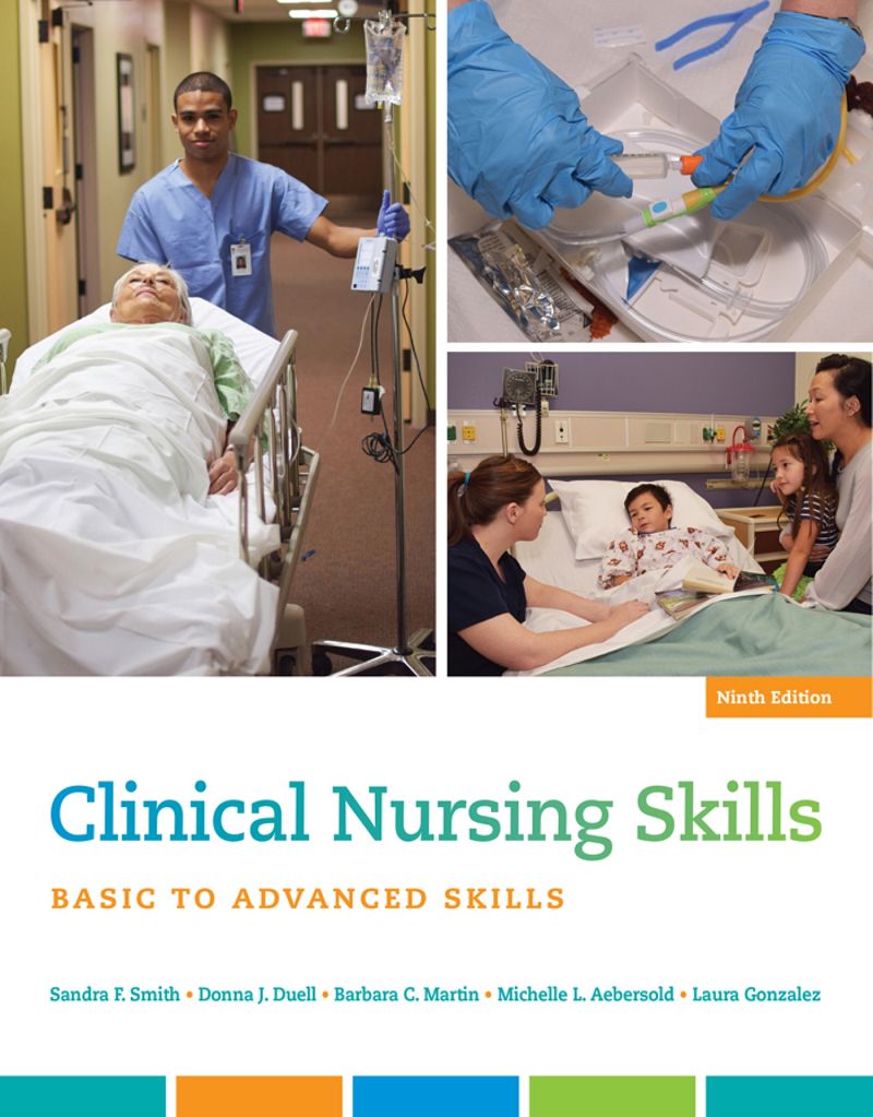 Clinical Nursing Skills 9th Edition Basic To Advanced Skills