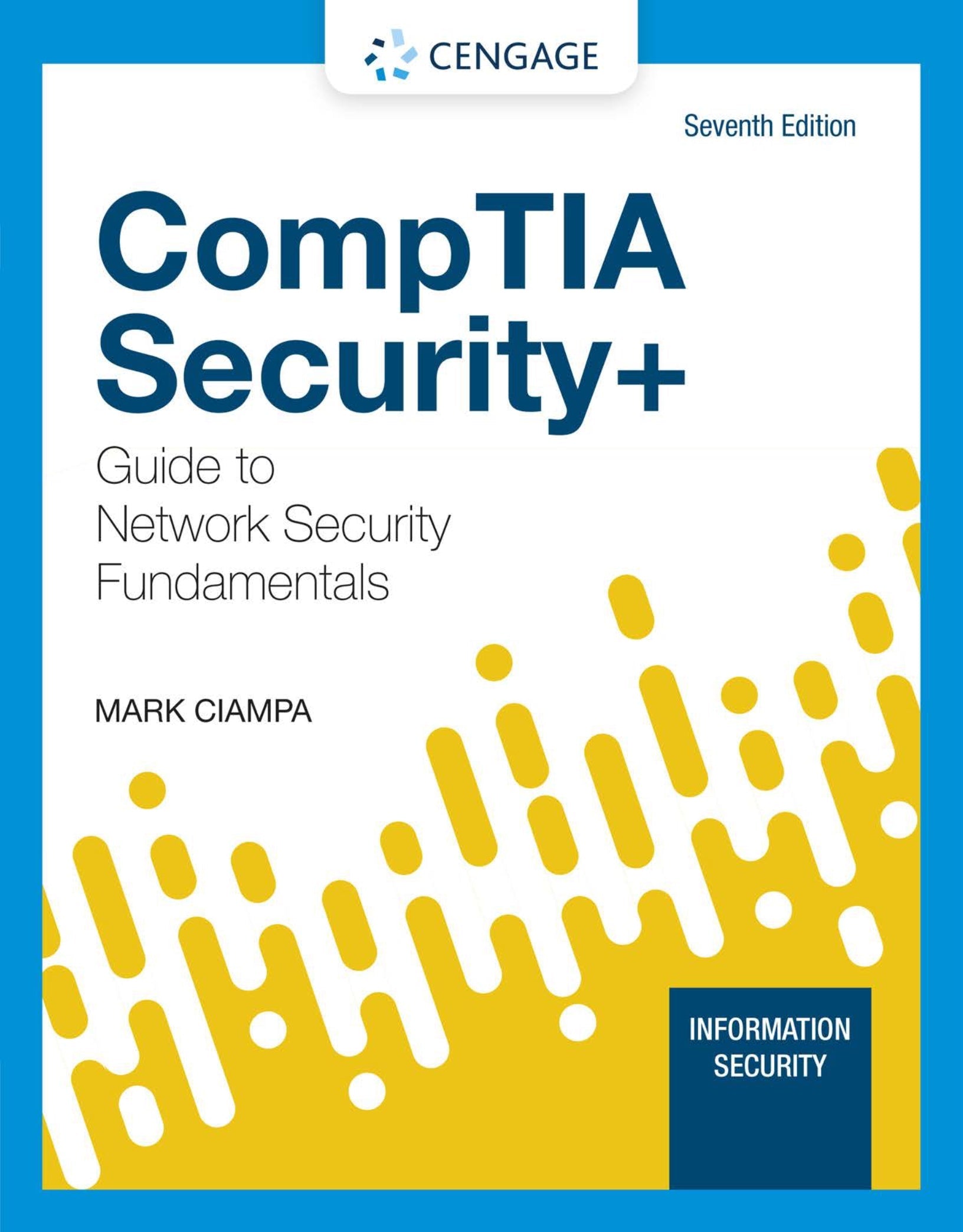 CompTIA Security+ Guide to Network Security Fundamentals 7th Edition