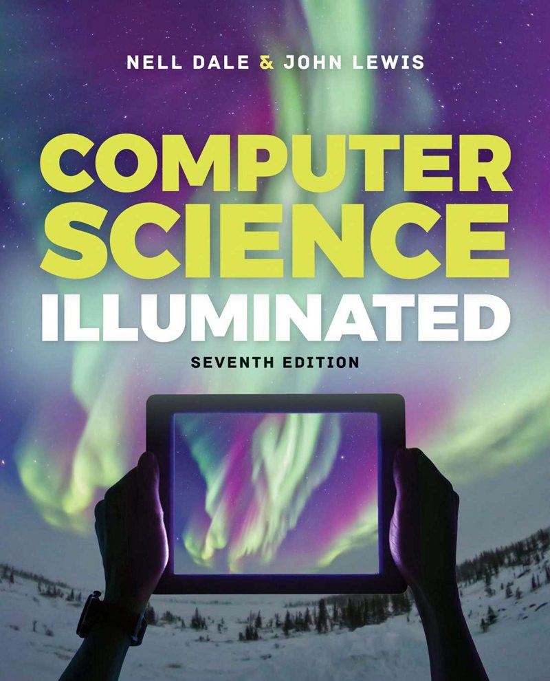 Computer Science Illuminated 7th Edition