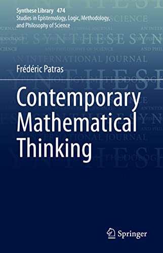 Contemporary Mathematical Thinking: Exploring the Frontiers of Mathematics