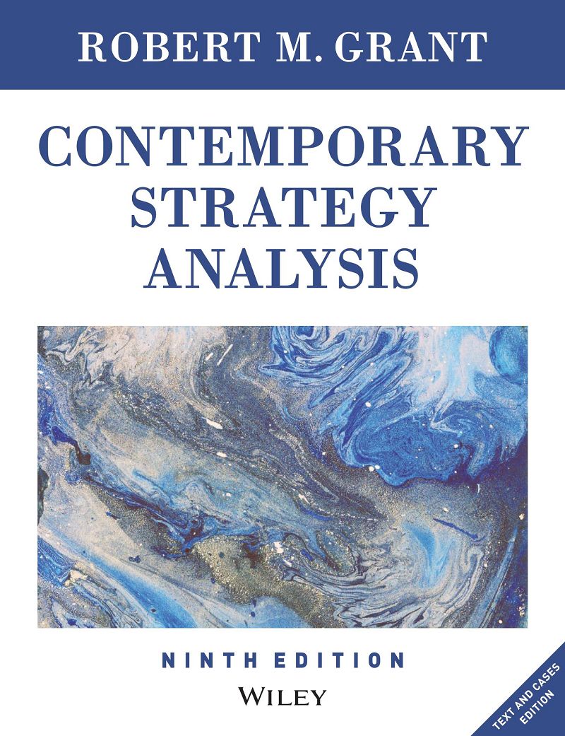 Contemporary Strategy Analysis Text and Cases Edition 9th Edition