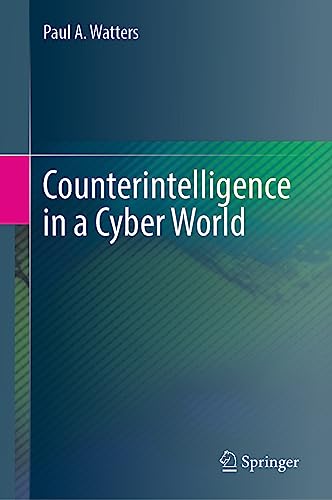 Countering Cyber Espionage: Securing National Interests in Cyberspace