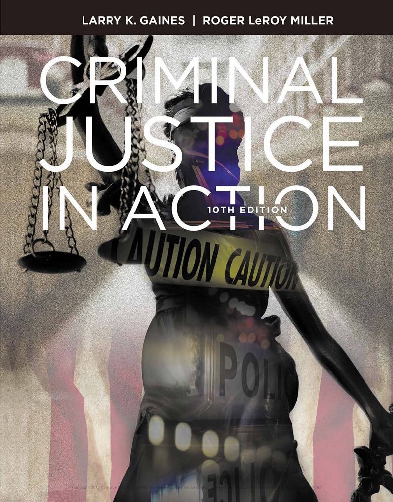 Criminal Justice in Action 10th Edition