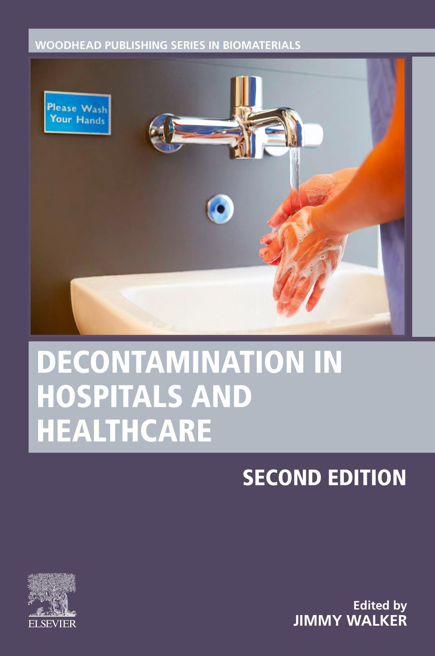 Decontamination in Hospitals and Healthcare: 2nd Edition