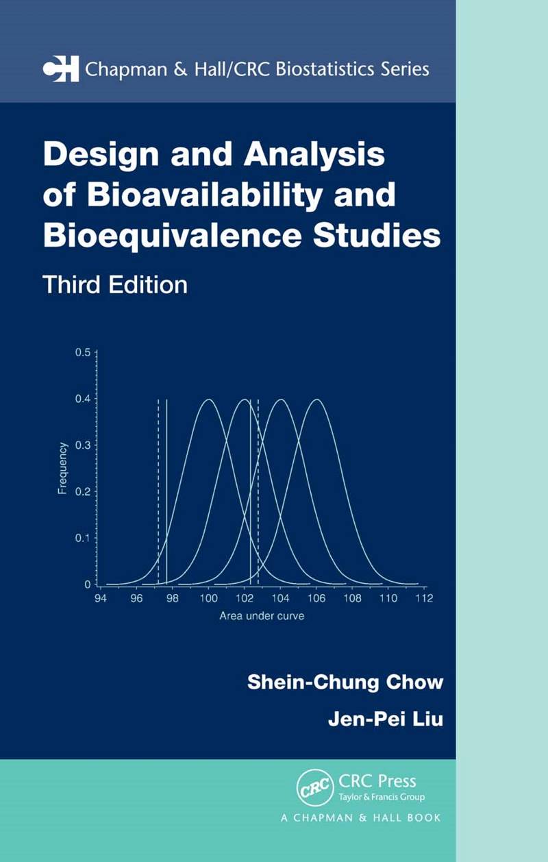 Design and Analysis of Bioavailability and Bioequivalence Studies 3rd Edition