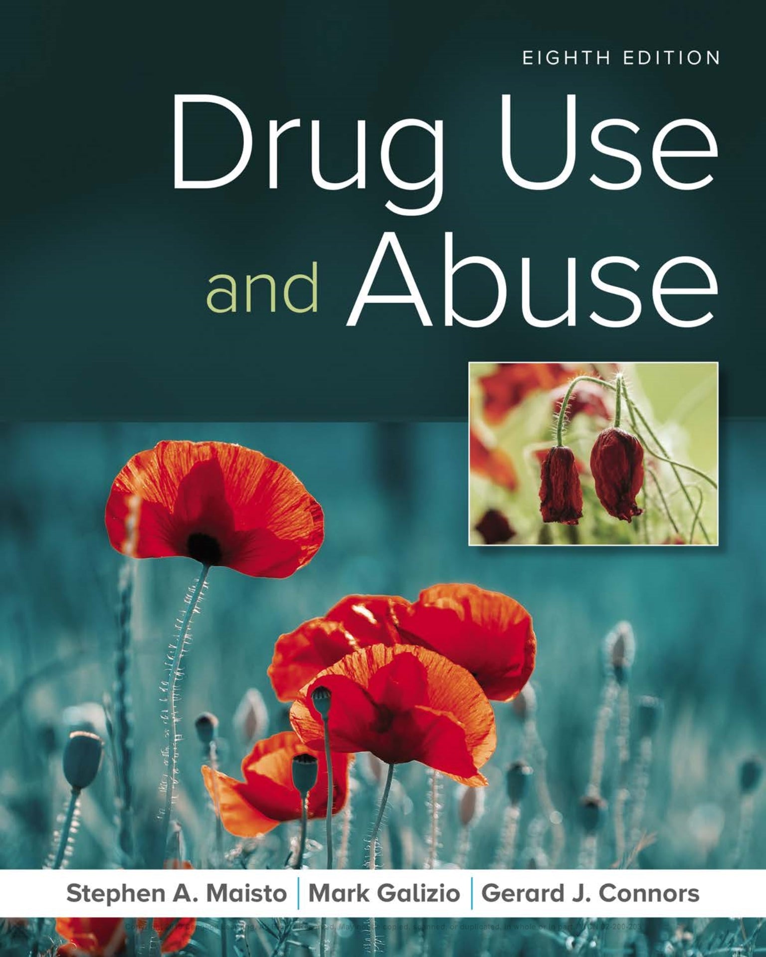 Drug Use and Abuse 8th Edition