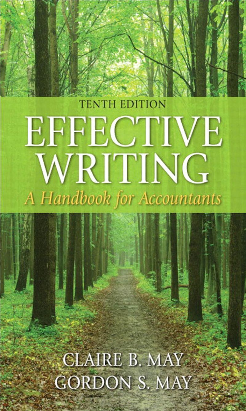 Effective Writing A Handbook for Accountants 10th Edition