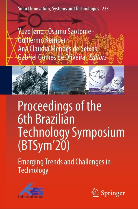 Emerging Trends and Challenges in Technology: Proceedings of the 6th Brazilian Technology Symposium (BTSym 2020)