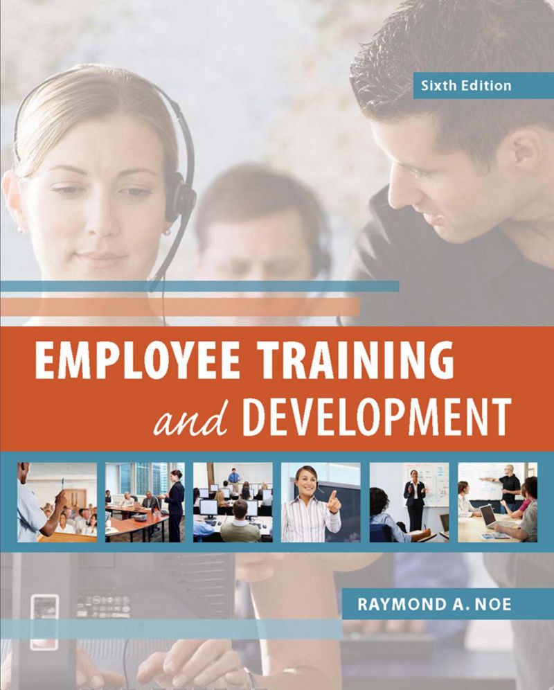 Employee Training and Development 6th Edition