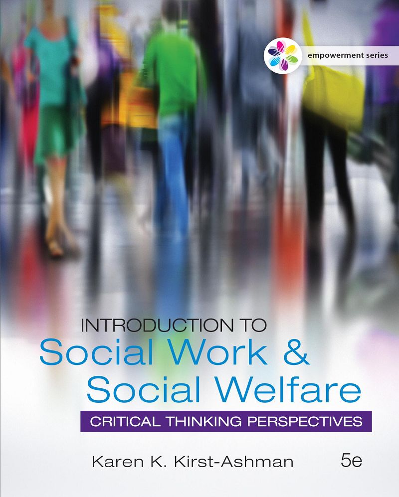 Empowerment Series Introduction to Social Work & Social Welfare Critical Thinking Perspectives 5th Edition