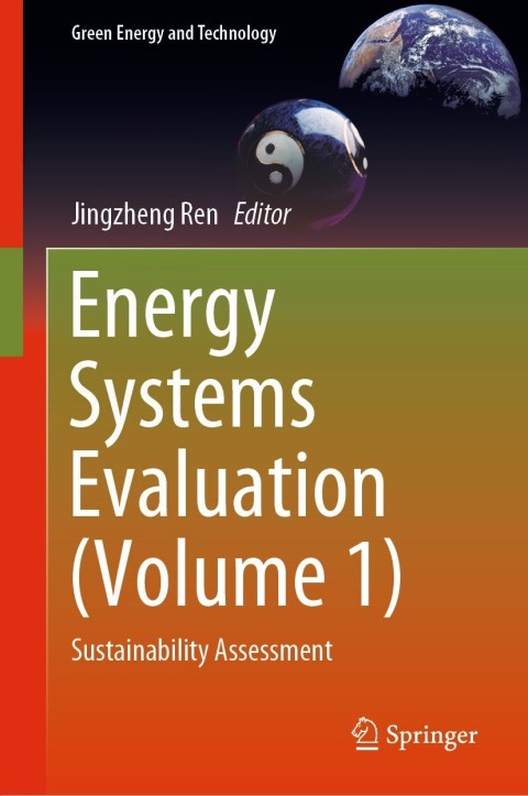 Energy Systems Evaluation: Volume 1 - Sustainable Assessment