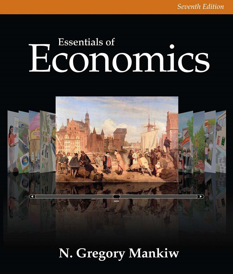 Essentials of Economics 7th Edition