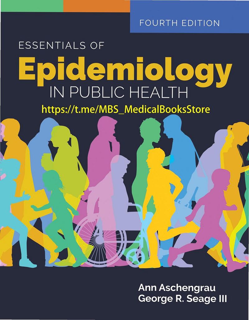 Essentials of Epidemiology in Public Health 4th Edition