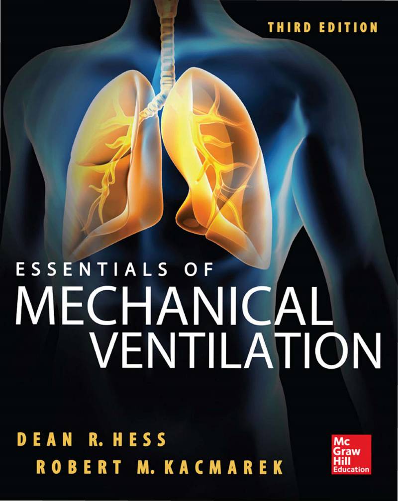 Essentials of Mechanical Ventilation 3rd Edition