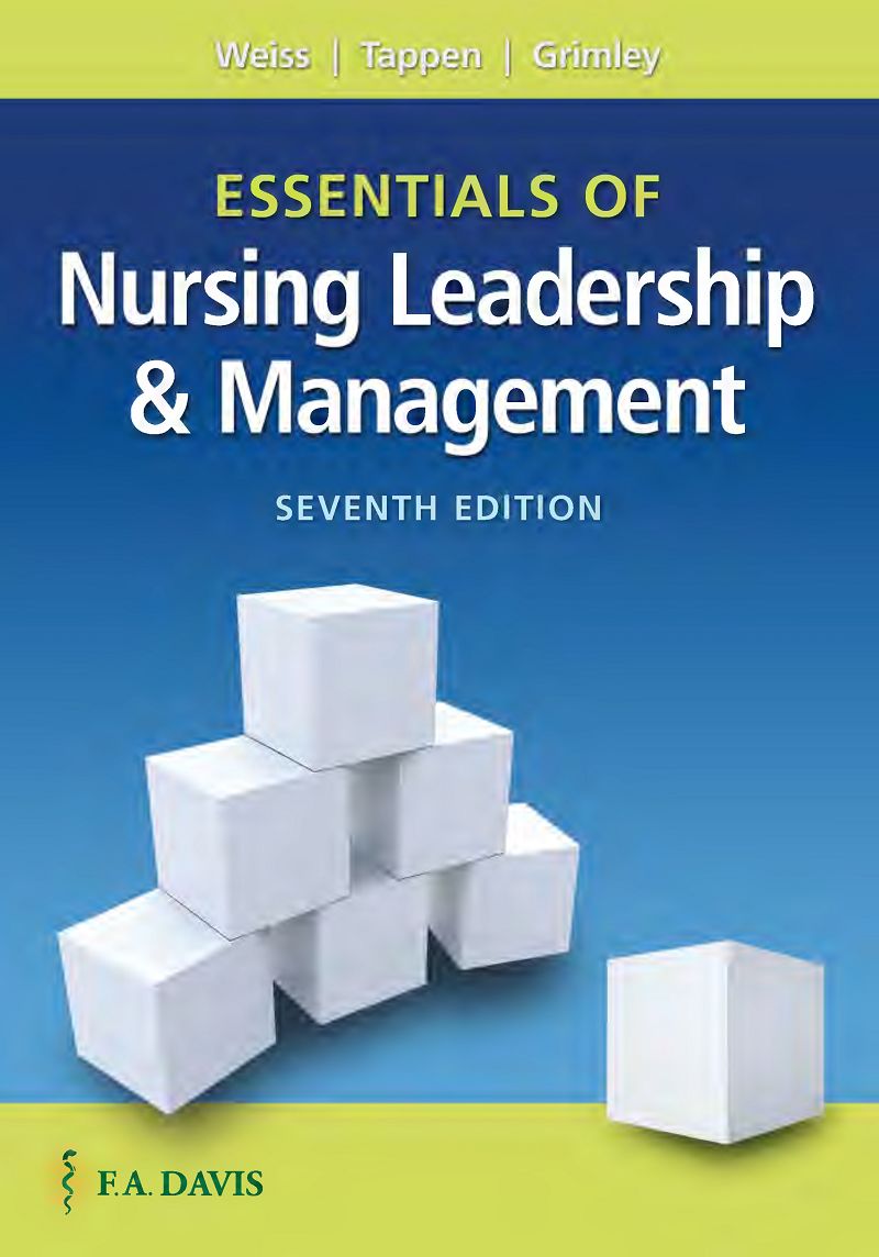 Essentials of Nursing Leadership and Management 7th Edition