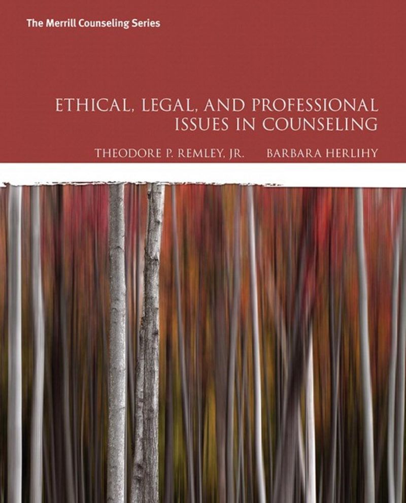 Ethical, Legal, and Professional Issues in Counseling 5th Edition