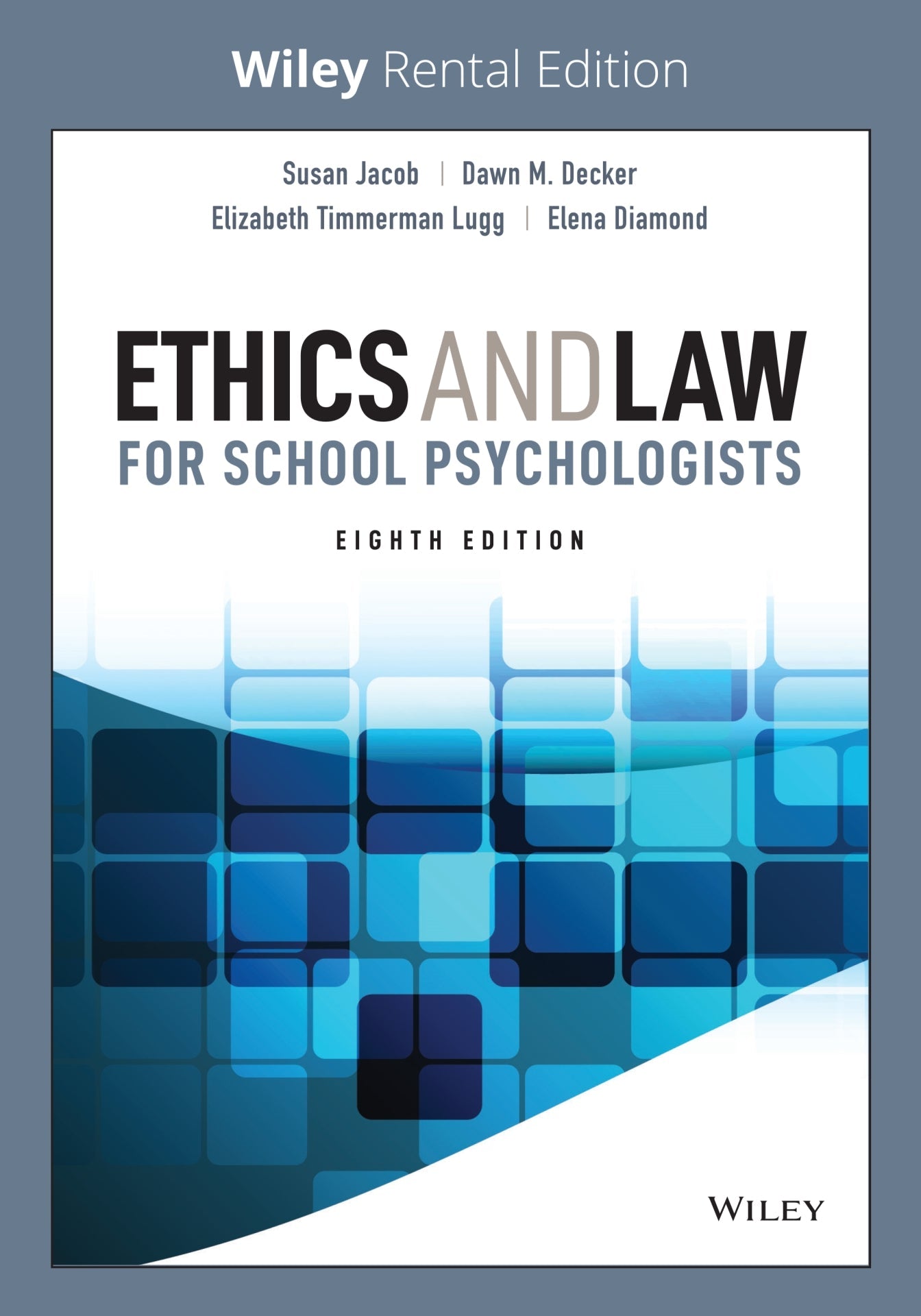 Ethics And Law For School Psychologists 8th Edition