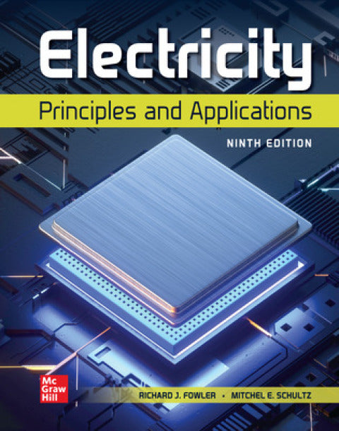 Experiments Manual for Electricity: Principles and Applications 9th Edition