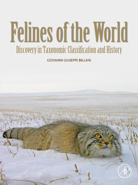 Felines of the World: Discoveries in Taxonomic Classification and History