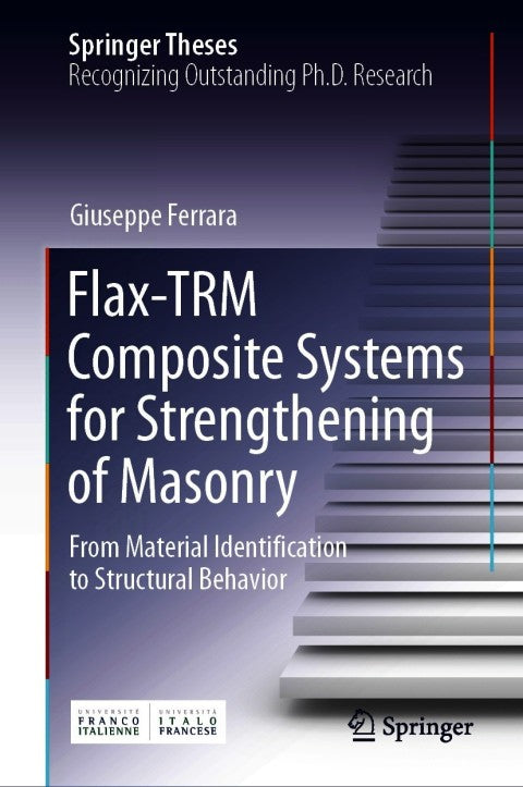 Flax-TRM Composite Systems for Strengthening of Masonry: Material Identification and Structural Behavior