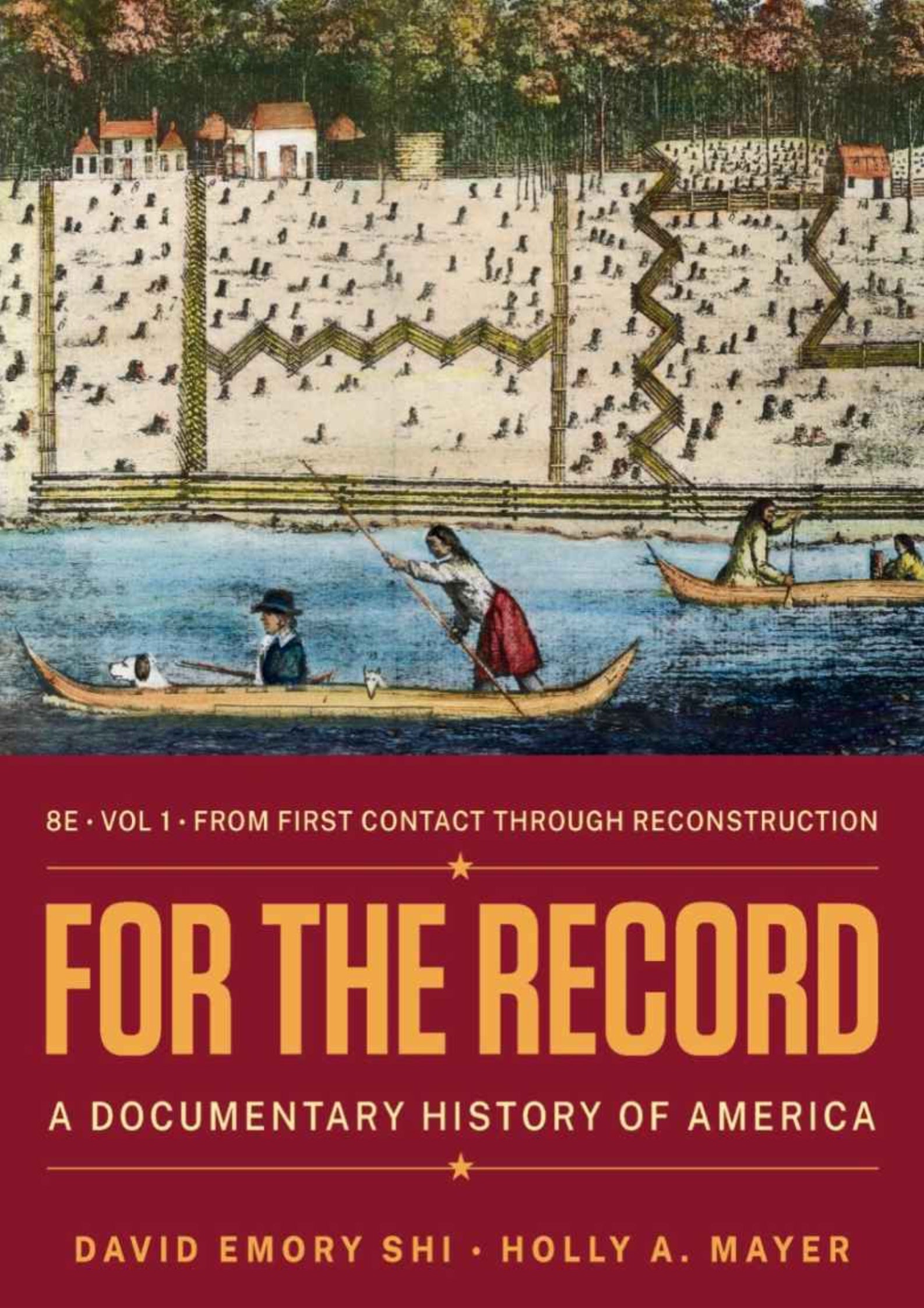 For the Record A Documentary History of America (Volume 1)