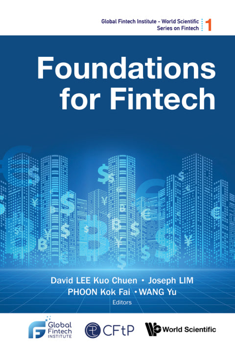 Foundations for Fintech: A Comprehensive Guide to Financial Technology