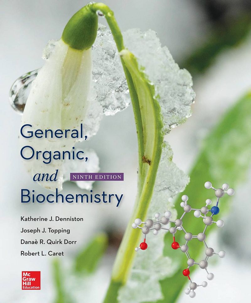 General Organic and Biochemistry 9th Edition