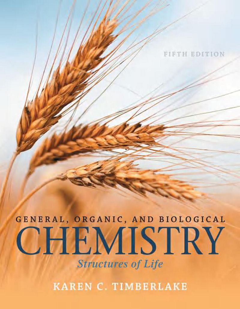 General Organic and Biological Chemistry_Structures of Life Access Code 5th Edition