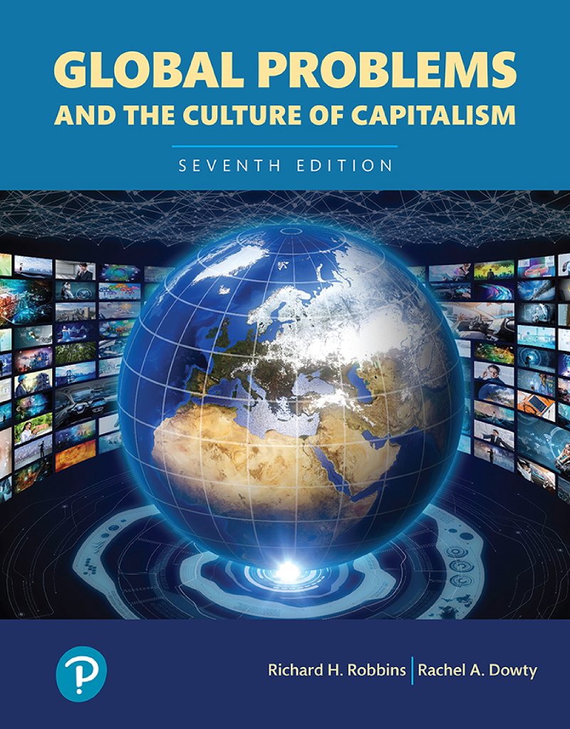 Global Problems and the Culture of Capitalism 7th Edition