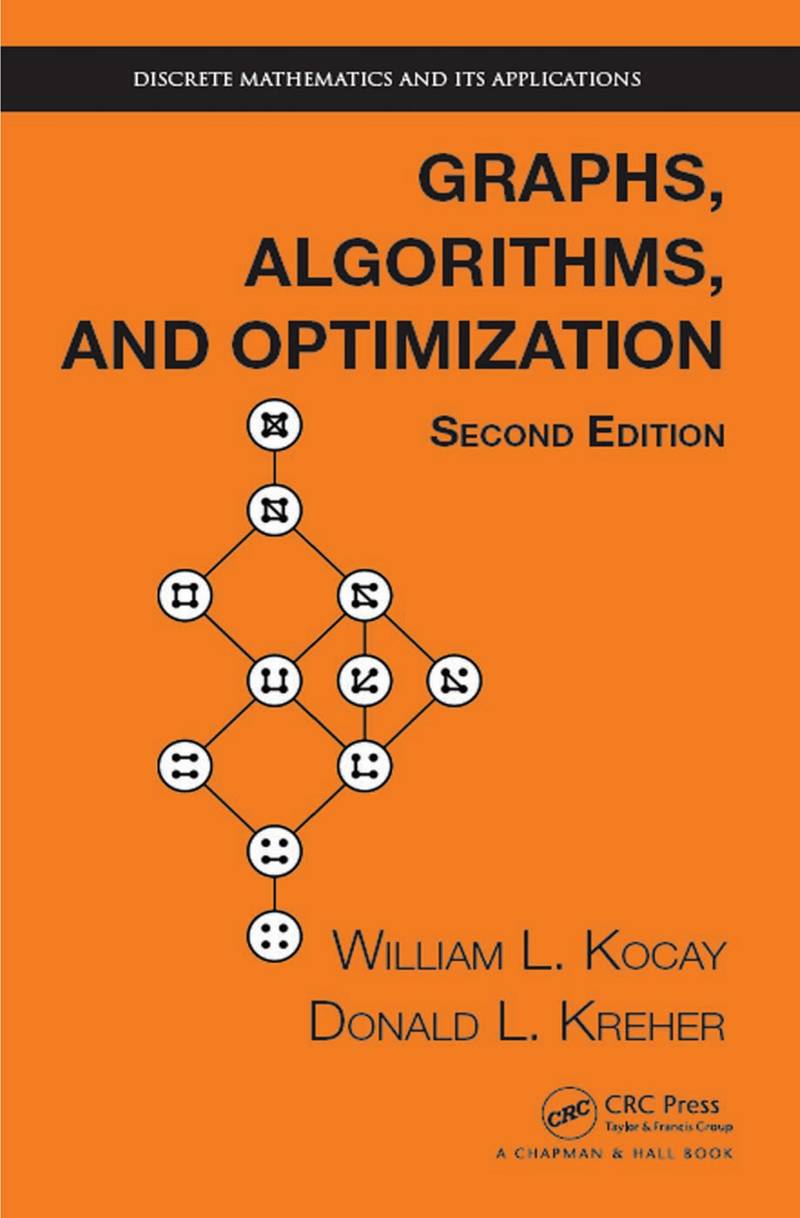 Graphs Algorithms and Optimization 2nd Edition