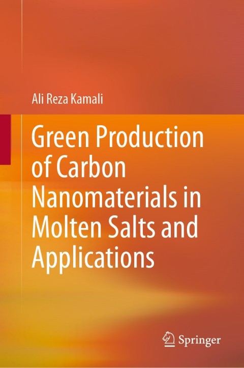 Green Production of Carbon Nanomaterials in Molten Salts: Applications and Sustainable Techniques